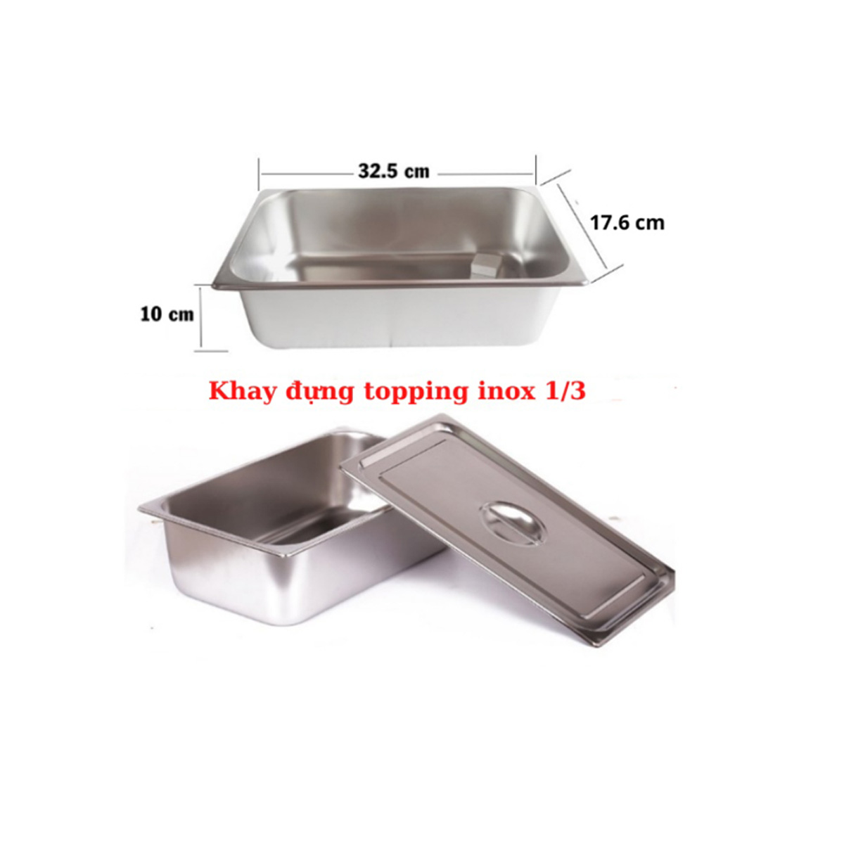 Hình Khay Inox 1/3 Cao 10cm Nắp Nguyên Hình Khay Inox 1/3 Cao 10cm Nắp Nguyên